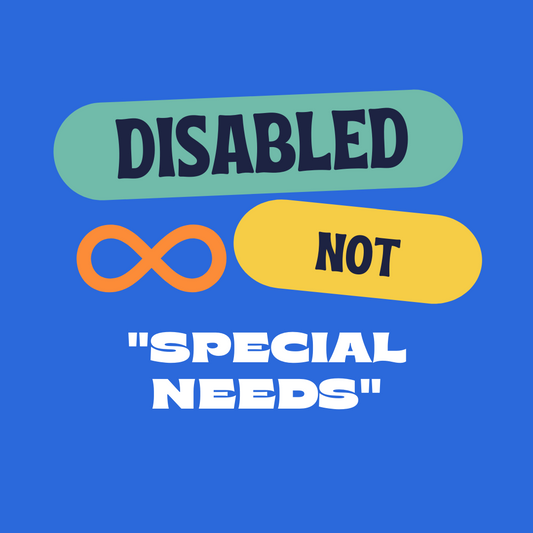 Disabled Not "Special Needs"